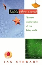 Life's other secret : the new mathematics of the living world