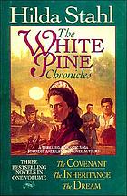 The White Pine chronicles