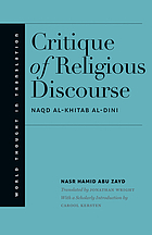 Critique of religious discourse = Naqd al-khitab al-dini