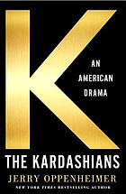 The Kardashians : an American drama