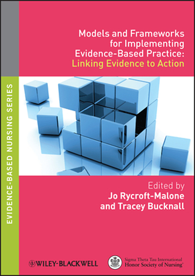 Models And Frameworks For Implementing Evidence-based Practice ...