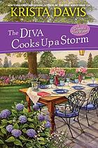 Domestic diva mysteries. 11 : the diva cooks up a storm