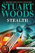 Stealth : a Stone Barrington novel Auteur: Stuart Woods