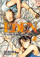 Eden. Vol. 1 : it's an endless world
