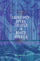 Chinatown opera theater in north america