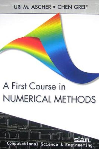 A first course in numerical methods | WorldCat.org