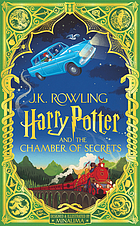 Harry Potter and the chamber of secrets / by J. K. Rowling ; designed and illustrated by Minalima.