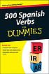 500 Spanish verbs for dummies by  Cecie Kraynak 