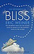 The geography of bliss : one grump's search for... by  Eric Weiner 