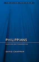 Philippians - rejoicing and thanksgiving.