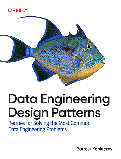 Data engineering design patterns recipes for solving the most common ...