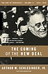 The age of Roosevelt. 2, The coming of New Deal,... by Arthur Meier Schlesinger