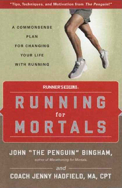 Running for mortals : a regular person's guide to the joy of running or ...