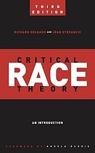Critical race theory : an introduction