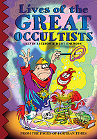 Lives of the great occultists