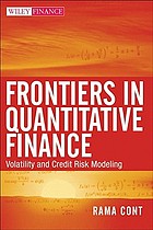 Frontiers in quantitative finance : volatility and credit risk modeling