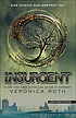 Insurgent. 著者： Veronica Roth