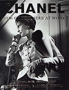 Chanel : the couturiere at work