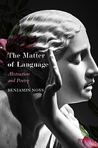 MATTER OF LANGUAGE - ABSTRACTION AND POETRY.