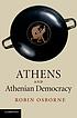 Athens and Athenian democracy by Robin Osborne