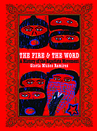 The fire and the word : a history of the Zapatista movement