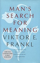 Man's Search for Meaning