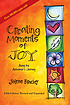 Creating Moments of Joy along the Alzheimer's... by  Jolene Brackey 