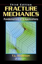 Cover: Fracture mechanics: fundamentals and applications
