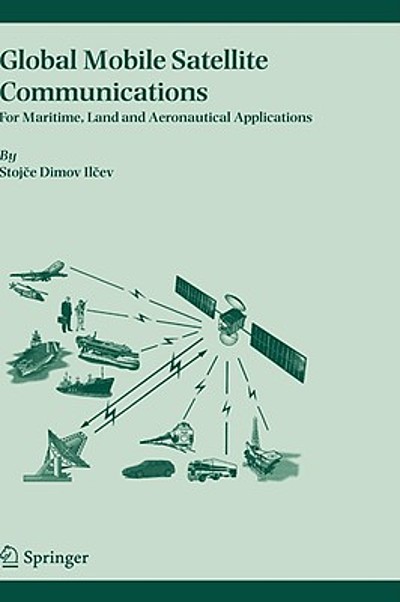 Global mobile satellite communication for maritime, land, and ...