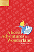 ALICE'S ADVENTURES IN WONDERLAND. Autor: LEWIS CARROLL
