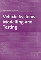 International journal of vehicle systems modelling and testing.