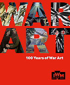 War art : 100 years of war art.