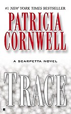 Trace : a Scarpetta novel