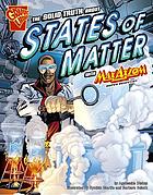 Max The solid truth about states of matter with Max Axiom, super scientist