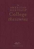 The American heritage college thesaurus.