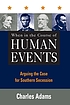 When in the course of human events : arguing the... per Charles Adams