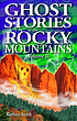 Ghost stories of the Rocky Mountains, volume II Autor: Gua Gua La