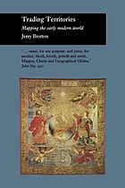 Trading territories : mapping the early modern world