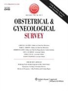Obstetrical & gynecological survey.