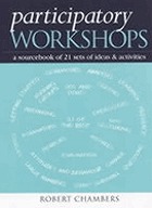 Participatory workshops : a sourcebook of 21 sets of ideas and activities