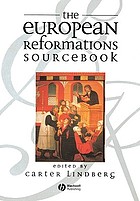 The European reformations sourcebook