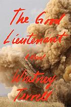 The good lieutenant : a novel