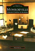 Monroeville : literary capital of Alabama