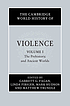 The Cambridge world history of violence Volume... by Garrett G Fagan