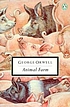 Animal Farm a fairy story ผู้แต่ง: George Orwell