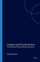 Complete and full with numbers : the narrative poetry of Robert Henryson