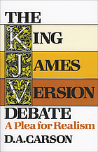 The King James version debate : a plea for realism