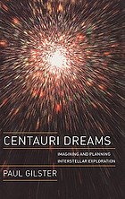 Centauri dreams : imagining and planning interstellar exploration