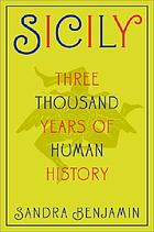Sicily : three thousand years of human history