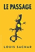 Le passage 著者： Louis Sachar